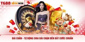 Bài Chắn TG88 - Tự Động Chia Bài Chặn Đền Bắt Cước Chuẩn